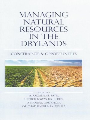 cover image of Managing Natural Resources in the Drylands--Constraints and Opportunities